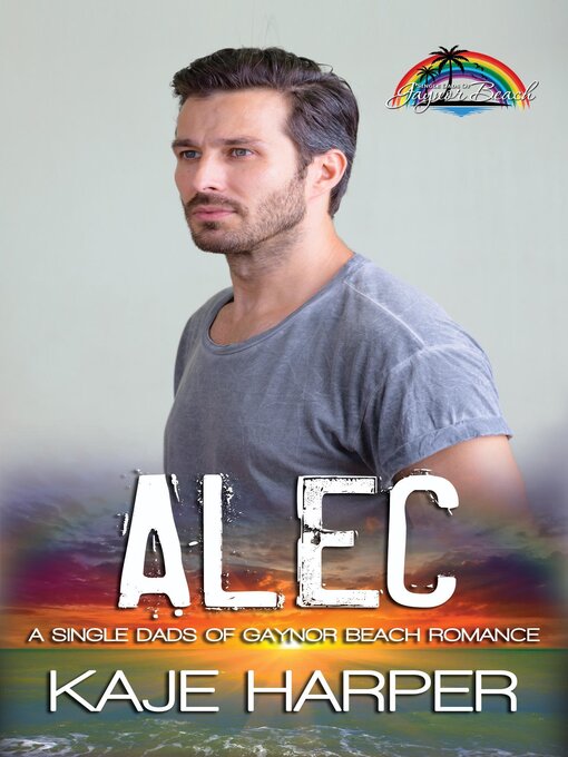 Title details for Alec by Kaje Harper - Available